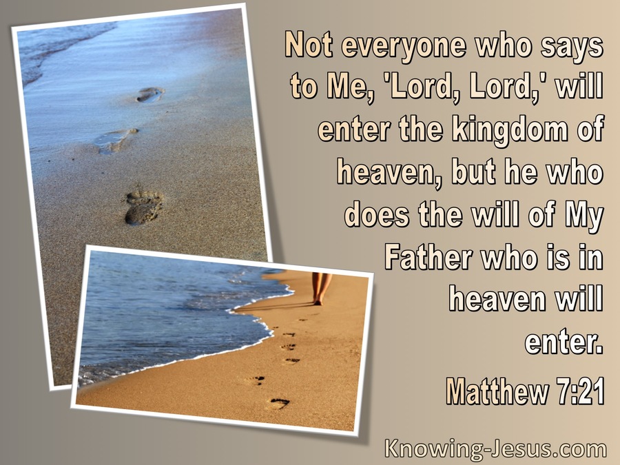 Matthew 7:21 Kingdom Of Heaven : He Who Does he Father's Will (beige)